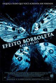 Efeito Borboleta 3 - Revelação